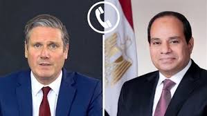 President El-Sisi Receives Phone Call from Keir Starmer and Reaffirms Rejection of Liquidating the Palestinian Cause
